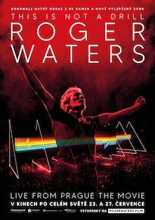 Roger Waters This Is Not A Drill: Live From Prague – The Movie